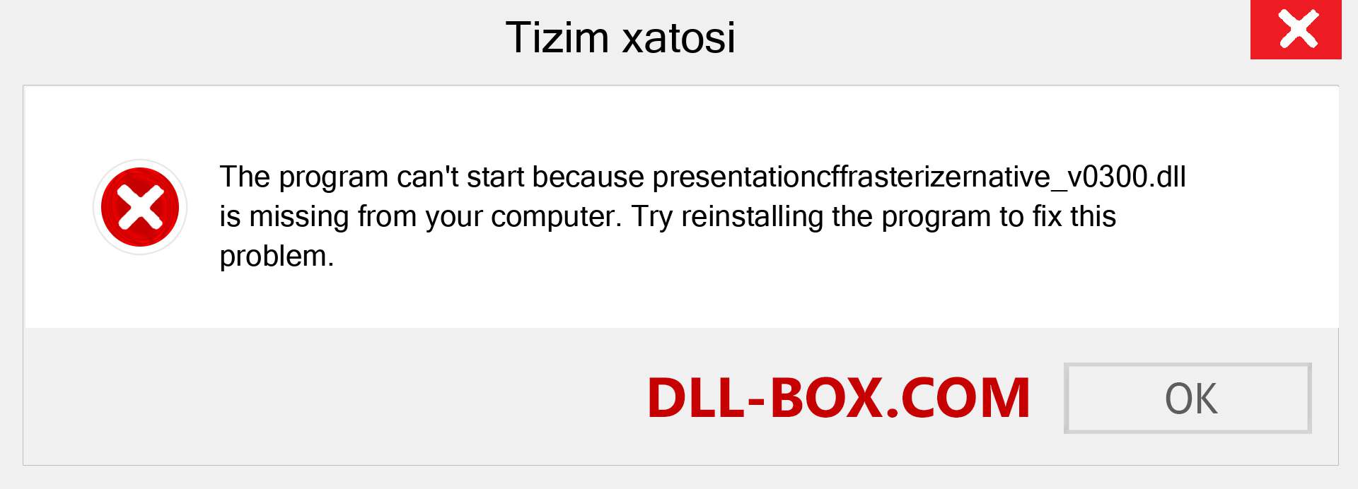 presentationcffrasterizernative_v0300.dll fayli yo'qolganmi?. Windows 7, 8, 10 uchun yuklab olish - Windowsda presentationcffrasterizernative_v0300 dll etishmayotgan xatoni tuzating, rasmlar, rasmlar